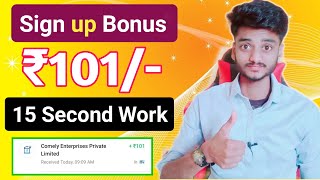 🤑Signup Bonus ₹101रु  Minimum redeem 1 rupees paytm cash new earning app 2023 Instant payment app [upl. by Jehu974]