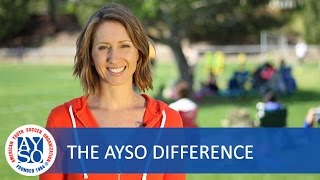 The AYSO Difference [upl. by Susanne]