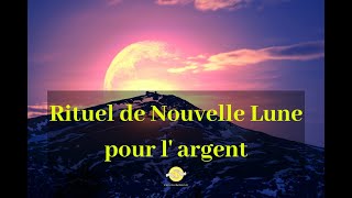 Rituel de Nouvelle Lune pour largent [upl. by Artina]