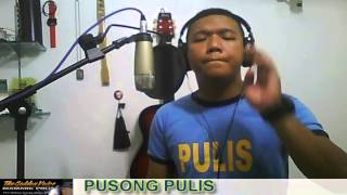 PUSONG PULIS by Mamang Pulis [upl. by Gervase868]