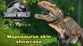 MAPUSAURUS SKIN SHOWCASE  JURASSIC WORLD EVOLUTION [upl. by Ialocin]