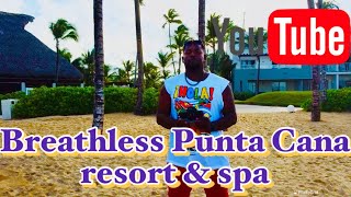 breathless punta cana resort amp spa [upl. by Catarina]