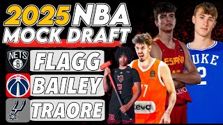 2025 NBA MOCK DRAFT FULL FIRST ROUND I Cooper Flagg Ace Bailey Nolan Traore Ben Saraf and more [upl. by Adrienne]