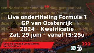 Live ondertiteling  Formule 1 GP van Oostenrijk 2024  Kwalificatie 2906 [upl. by Skipper]