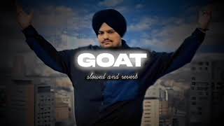 Goat slow reverb song sidhu muse wala [upl. by Calv996]