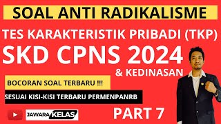 SOAL TES KARAKTERISTIK PRIBADI TKP  ANTI RADIKALISME  SKD CPNS 2024 [upl. by Anitserp251]