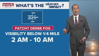 Partly cloudy overnight dense fog present Tuesday morning  WTOL 11 Weather [upl. by Nielsen509]