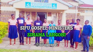 Simama Langoni Sifu Gospel Ministers Lyrical Series [upl. by Kremer550]