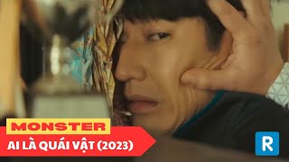 Review Phim Quỷ Dữ  Monster 2023  ReviewTomTatCom [upl. by Nairbal]