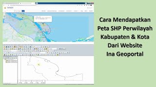 Cara Mendapatkan Peta SHP Perwilayah Kabupaten amp Kota Dari Website Ina Geoportal [upl. by Hutson215]