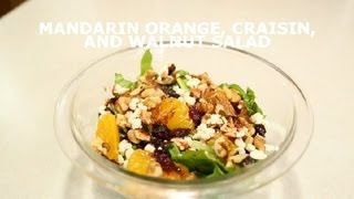 Mandarin Orange Craisin amp Walnut Salad  Salads [upl. by Walling476]