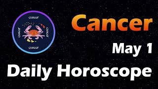 Cancer Horoscope Today Cancer Tarot today 1st May 2024 Cancerhoroscope Horoscopia Cancer [upl. by Ellenar]