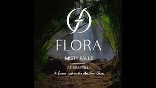 Flora Misty Falls Athirappilly  Thrissur [upl. by Clifford]