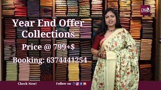 DSR Sarees  Year end offer sale Price 799  Bookings 6374441254  wwwdsrsareescom [upl. by Edecrem289]