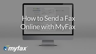 How to Send a Fax Online with MyFax [upl. by Lanti]