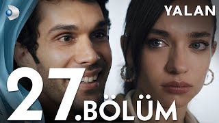 Yalan 27 Bölüm I Full Bölüm [upl. by Brosine]