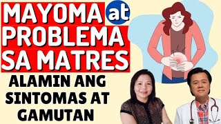 Myoma at Problema sa Matres  By Doc Willie Ong [upl. by Eita642]