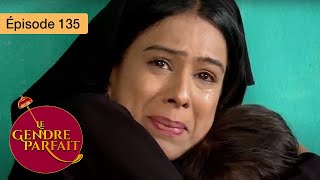 Le gendre parfait  Jamai Raja  Ep 135  Série en français  HD [upl. by Ellertnom]