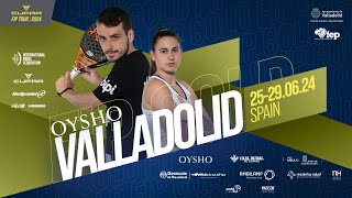 CUPRA FIP TOUR OYSHO VALLADOLID FIP GOLD  Semifinals  Central Court [upl. by Thay]