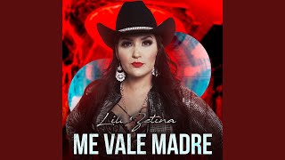 Me Vale Madre [upl. by Price]