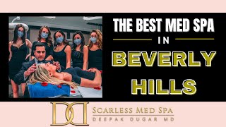 Scarless MedSpa  Best Medical Spa in Beverly Hills California  Botox Fillers Lip Injections [upl. by Sisto]