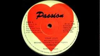 Michael Prophet amp Ricky Tuffy ‎ Your Love [upl. by Aihsas628]