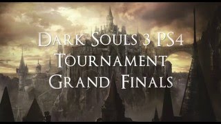 Dark Souls 3 PS4 Tournament Grand Finals  FistoTheDefiler vs Skorbrand [upl. by Ynad]