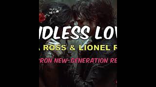 Diana Ross amp Lionel Richie  Endless Love 2024  Barron NewGeneration Remix [upl. by Padget]