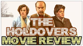 THE HOLDOVERS REVIEW [upl. by Selma]