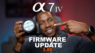 UPGRADE Your SONY A7 IV Complete Firmware Update 300 Tutorial [upl. by Dippold]