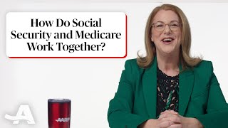 How Do Social Security and Medicare Work Together [upl. by Burget]