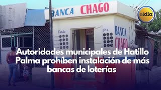 Autoridades municipales de Hatillo Palma prohíben instalación de más bancas de loterías [upl. by Bellanca]