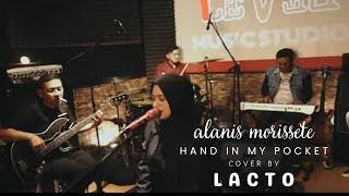 Alanis Morissette  Hand In My Pocket  Cover By Lacto [upl. by Renat360]