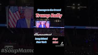 Message to the Crowd Trump Rally Long Island New York Nassau Coliseum Uniondale NY Sept 2024 DJT [upl. by Yelnet17]