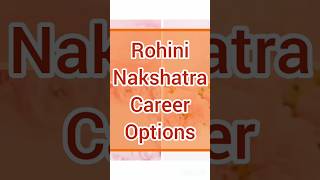 CAREER Options for ROHINI nakshatra people astrology [upl. by Ad285]