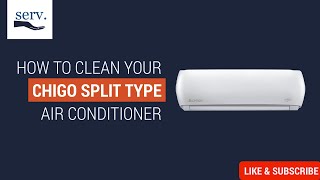 CHIGO SPLIT TYPE AIRCON HOW TO CLEAN YOUR AIR CONDITIONER BY SERV DIY AIRCON CLEANING [upl. by Marlea]