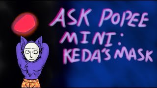 Ask Popee Mini How does Kedamono see [upl. by Lienhard]