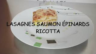 126  Lasagnes saumon épinards ricotta [upl. by Cathe]