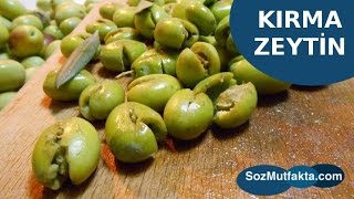 Kırma Zeytin Tarifi  Ev Yapımı Kırma Zeytin Nasıl Yapılır  Söz Mutfakta [upl. by Meehahs]