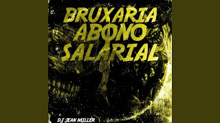 Bruxaria Abono Salarial Speed Up [upl. by Hyo]