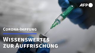 CoronaImpfung Wissenswertes zur Auffrischung  AFP [upl. by Nwahsyt]