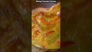 Mojadar Shrimp pancake Recipe food foodshorts shorts [upl. by Carlock]