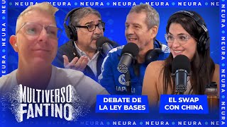 Debate de la Ley Bases el swap con China y disturbios  Multiverso Fantino  1206 [upl. by Poirer]