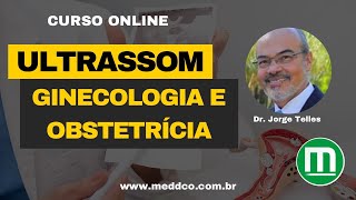 Curso de USG Ultrassonografia em Ginecologia e Obstetrícia [upl. by Booma351]