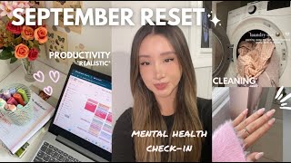 SEPTEMBER MONTHLY RESET  goal setting mental checkin deep cleaning [upl. by Alamat]