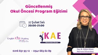 2024 Güncellenmiş Okul Öncesi Program EğitimiDoç Dr Gülçin Güven başlıklı videonun kopyası [upl. by Izabel]