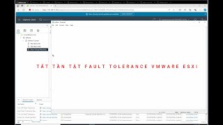 Hiểu và Thực Hành Fault Tolerance FT vCenter ESXI 8 [upl. by Ross827]