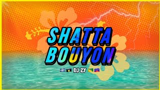 DJ ZY  MIX SHATTA BOUYON quot FÉ PET LE CAISSONquot 🥳🍋🌴 [upl. by Latona]