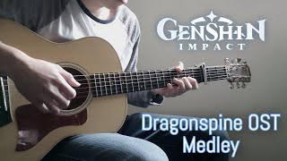 Dragonspine OST Medley Fingerstyle Guitar Genshin Impact [upl. by Carhart]