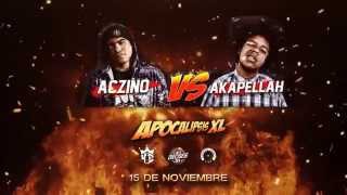 Apocalipsis XL Aczino VS Akapellah  LXL16 quotLinea Dieciséisquot Vídeo Oficial [upl. by Sergu]